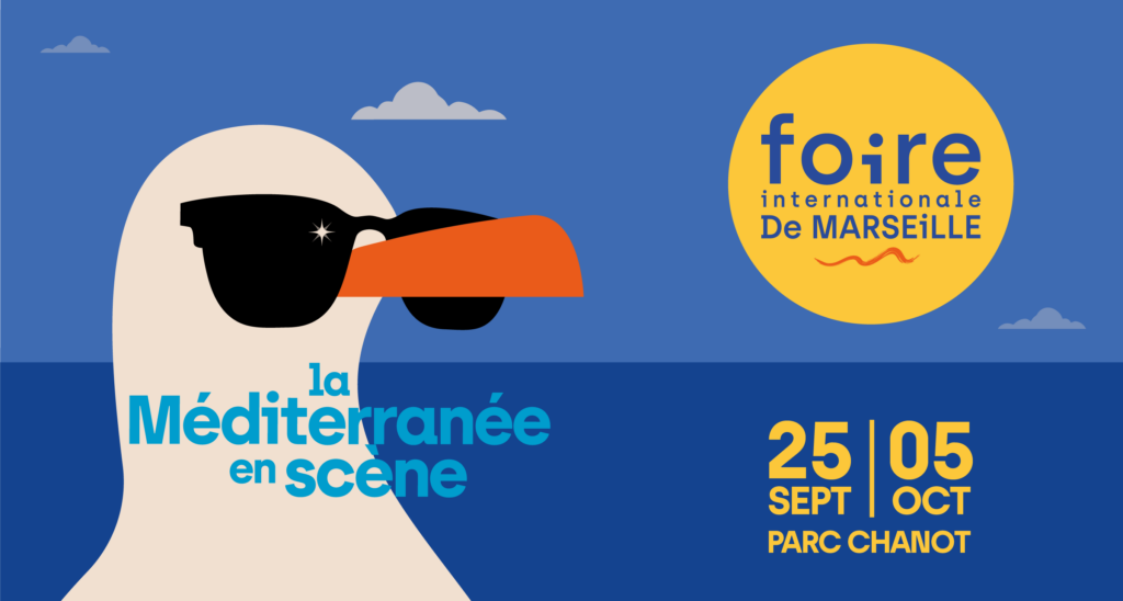 Foire Internationale de Marseille 2026 — le grand rendez-vous de septembre au Parc Chanot