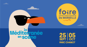 Foire Internationale de Marseille 2026 — le grand rendez-vous de septembre au Parc Chanot